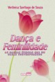 LIVRO: DANÇA E FEMINILIDADE: AS DANÇAS ÉTNICAS SOB UM OLHAR CONTEMPORÂNEO